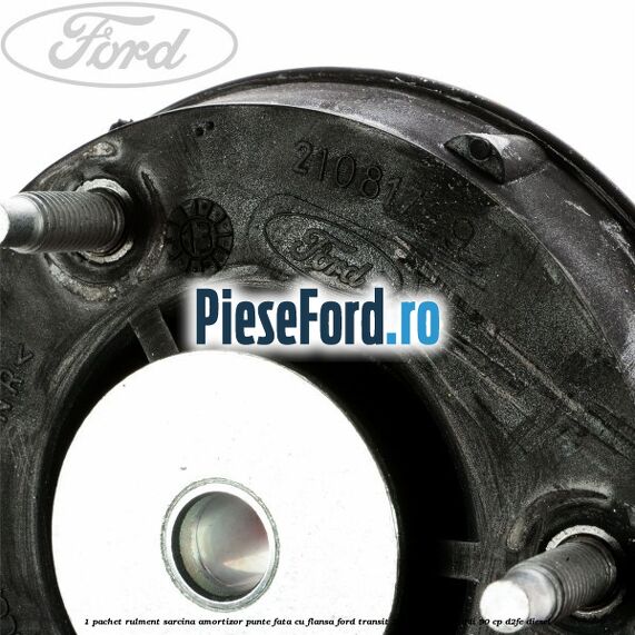 1 Pachet rulment sarcina amortizor punte fata cu flansa Ford Transit 2000-2006 2.4 TDdi 90 cp 1 Pachet rulment sarcina amortizor punte fata cu flansa Ford Transit 2000-2006 2.4 TDdi 90 cp D2FE diesel