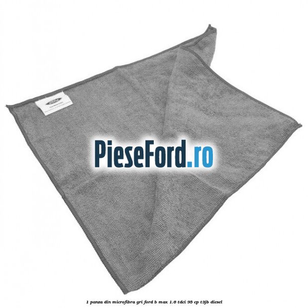 1 Panza din microfibra gri Ford B-Max 1.6 TDCi 95 cp T3JB diesel