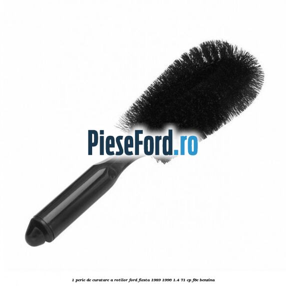 1 Perie de curatare a rotilor Ford Fiesta 1989-1996 1.4 71 cp F6E benzina