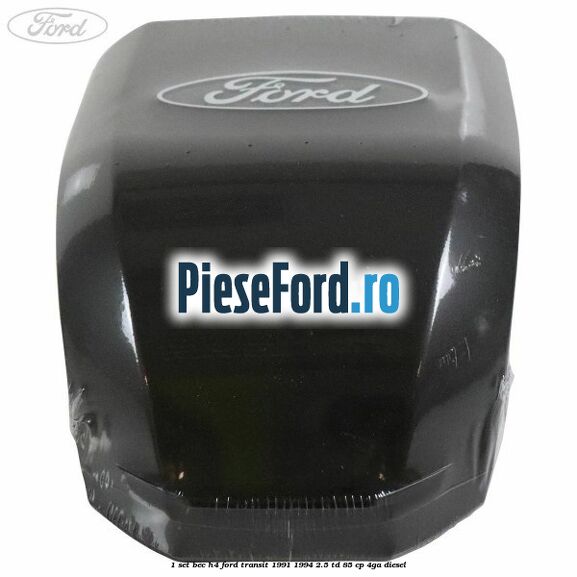 1 Set bec H4 Ford Transit 1991-1994 2.5 TD 85 cp 1 Set bec H4 Ford Transit 1991-1994 2.5 TD 85 cp 4GA diesel