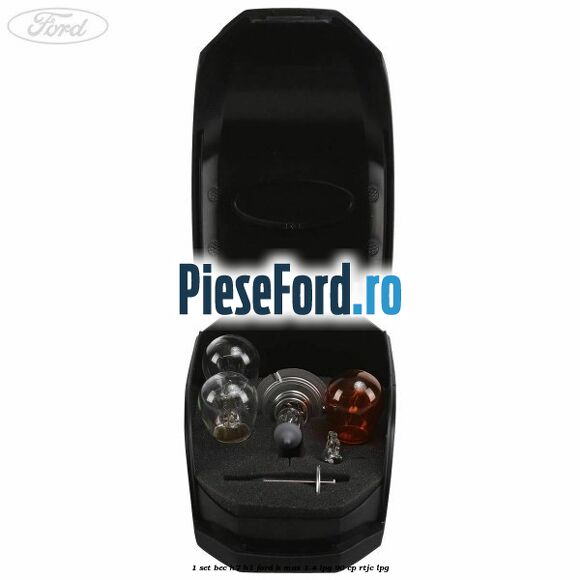 1 Set bec H7/H1 Ford B-Max 1.4 LPG 90 cp RTJC LPG