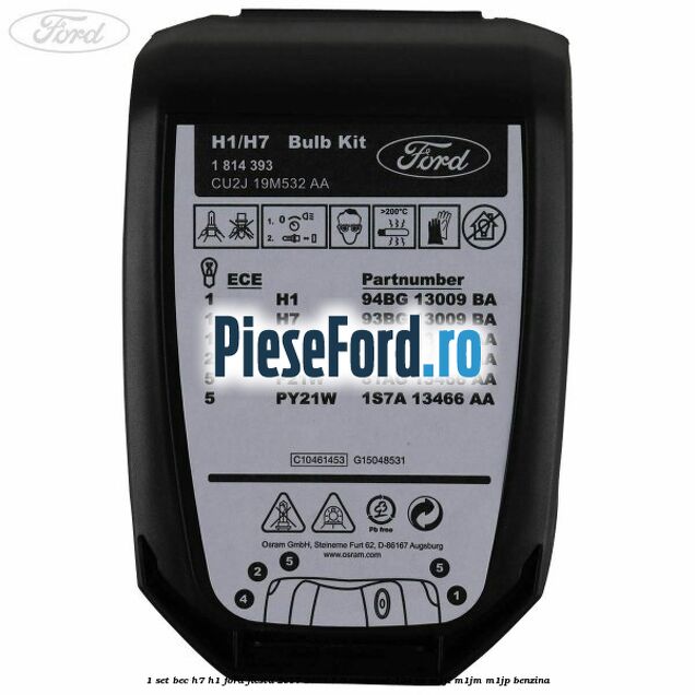 1 Set bec H7/H1 Ford Fiesta 2017-2023 1.0 EcoBoost 124 cp 1 Set bec H7/H1 Ford Fiesta 2017-2023 1.0 EcoBoost 124 cp M1JL, M1JM, M1JP benzina