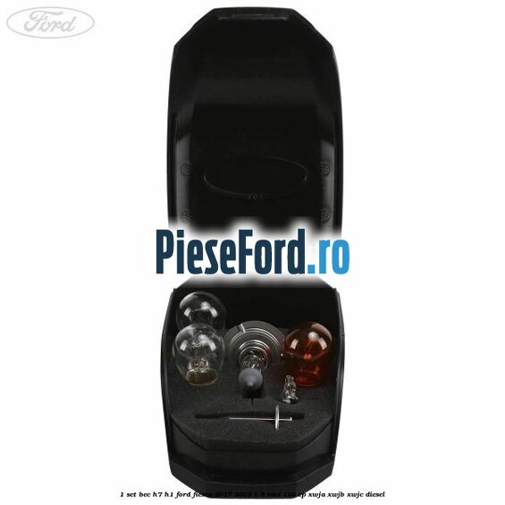 1 Set bec H7/H1 Ford Fiesta 2017-2023 1.5 TDCi 120 cp 1 Set bec H7/H1 Ford Fiesta 2017-2023 1.5 TDCi 120 cp XWJA, XWJB, XWJC diesel