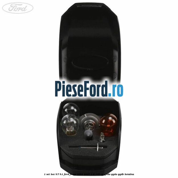 1 Set bec H7/H1 Ford Focus 2004-2007 1.8 125 cp Q7DA, QQDA, QQDB benzina