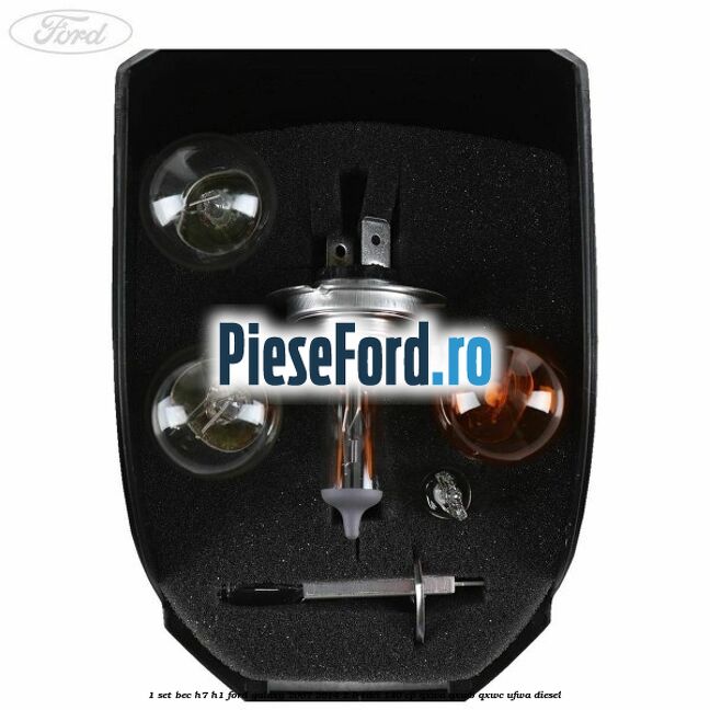 1 Set bec H7/H1 Ford Galaxy 2007-2014 2.0 TDCi 140 cp QXWA, QXWB, QXWC, UFWA diesel