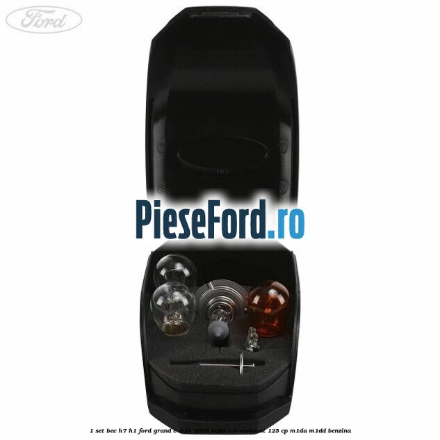 1 Set bec H7/H1 Ford Grand C-Max 2016-2020 1.0 EcoBoost 125 cp M1DA, M1DD benzina