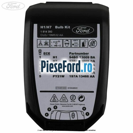 1 Set bec H7/H1 Ford Ka 1996-2008 1.3 i 70 cp 1 Set bec H7/H1 Ford Ka 1996-2008 1.3 i 70 cp A9A, A9B benzina