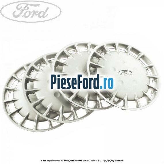 1 Set capace roti 13 inch Ford Escort 1990-1995 1.4 71 cp F6F, F6G benzina