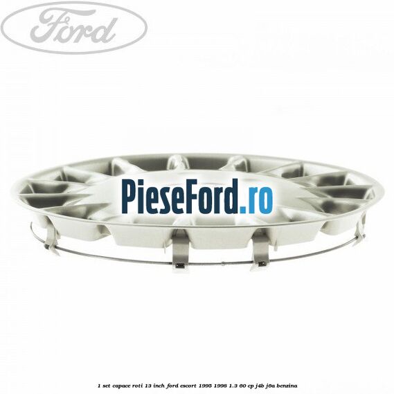 1 Set capace roti 13 inch Ford Escort 1995-1998 1.3 60 cp J4B, J6A benzina