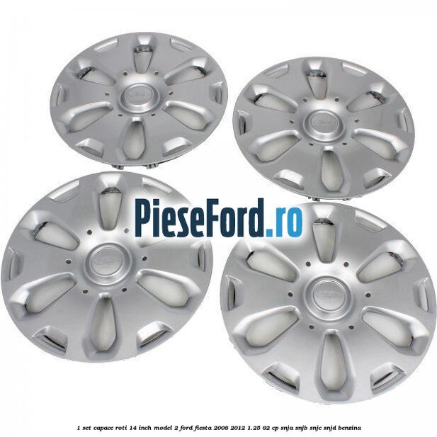 1 Set capace roti 14 inch model 2 Ford Fiesta 2008-2012 1.25 82 cp