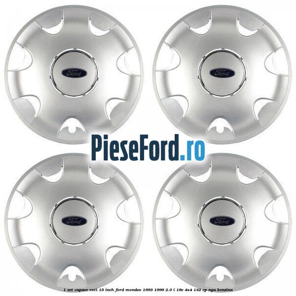 1 Set capace roti 15 inch Ford Mondeo 1993-1996 2.0 i 16V 4x4 132 cp NGA benzina