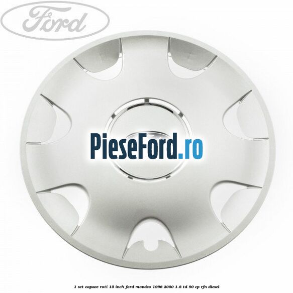 1 Set capace roti 15 inch Ford Mondeo 1996-2000 1.8 TD 90 cp RFN diesel