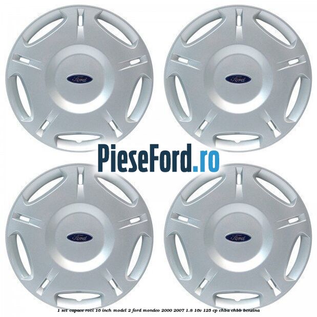 1 Set capace roti 16 inch model 2 Ford Mondeo 2000-2007 1.8 16V 125 cp