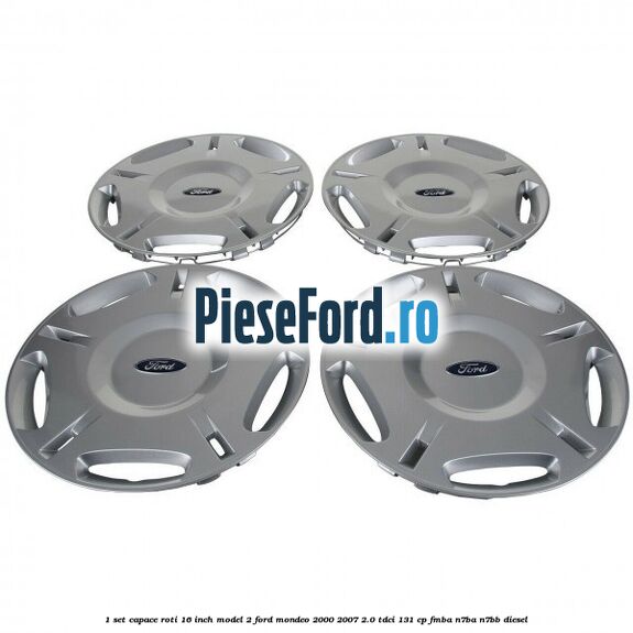 1 Set capace roti 16 inch model 2 Ford Mondeo 2000-2007 2.0 TDCi 131 cp FMBA, N7BA, N7BB diesel