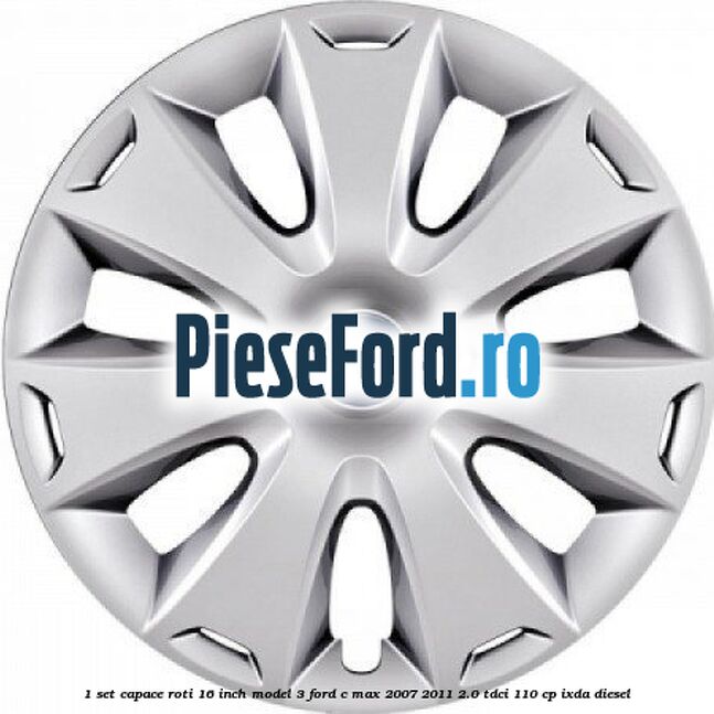 1 Set capace roti 16 inch model 3 Ford C-Max 2007-2011 2.0 TDCi 110 cp 1 Set capace roti 16 inch model 3 Ford C-Max 2007-2011 2.0 TDCi 110 cp IXDA diesel