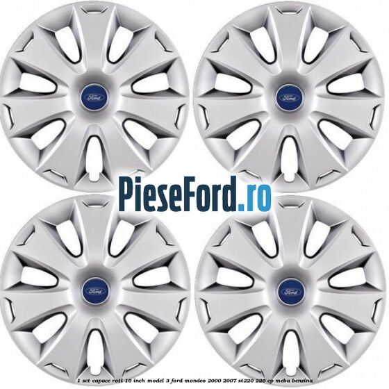 1 Set capace roti 16 inch model 3 Ford Mondeo 2000-2007 ST220 226 cp MEBA benzina