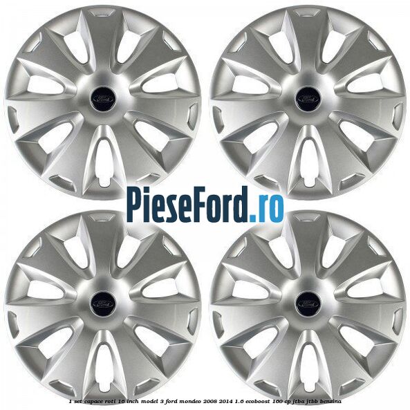 1 Set capace roti 16 inch model 3 Ford Mondeo 2008-2014 1.6 EcoBoost 160 cp 1 Set capace roti 16 inch model 3 Ford Mondeo 2008-2014 1.6 EcoBoost 160 cp JTBA, JTBB benzina