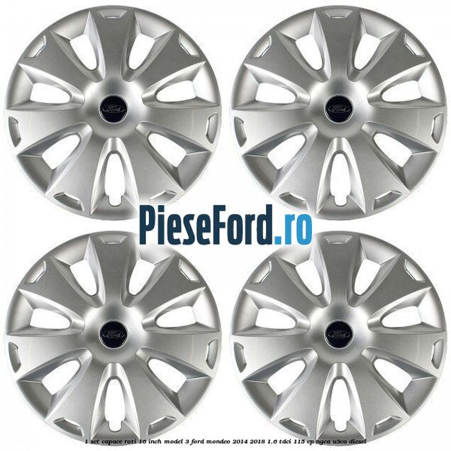 1 Set capace roti 16 inch model 3 Ford Mondeo 2014-2018 1.6 TDCi 115 cp
