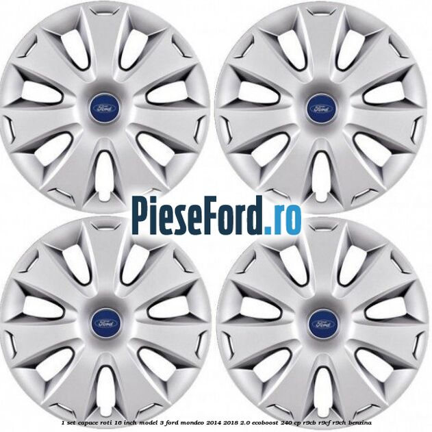 1 Set capace roti 16 inch model 3 Ford Mondeo 2014-2018 2.0 EcoBoost 240 cp R9CB, R9CF, R9CH benzina
