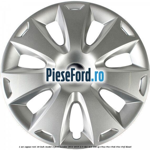 1 Set capace roti 16 inch model 3 Ford Mondeo 2014-2018 2.0 TDCi 4x4 150 cp 1 Set capace roti 16 inch model 3 Ford Mondeo 2014-2018 2.0 TDCi 4x4 150 cp T7CA, T7CC, T7CD, T7CE, T7CF diesel