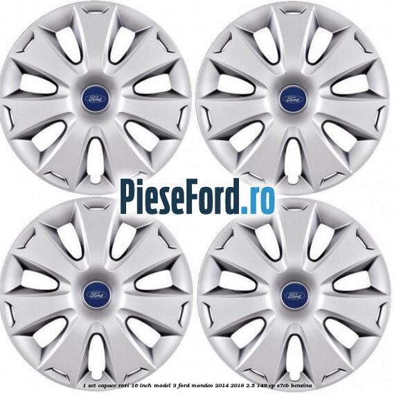 1 Set capace roti 16 inch model 3 Ford Mondeo 2014-2018 2.5 149 cp S7CB benzina