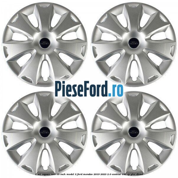 1 Set capace roti 16 inch model 3 Ford Mondeo 2019-2023 2.0 EcoBlue 150 cp