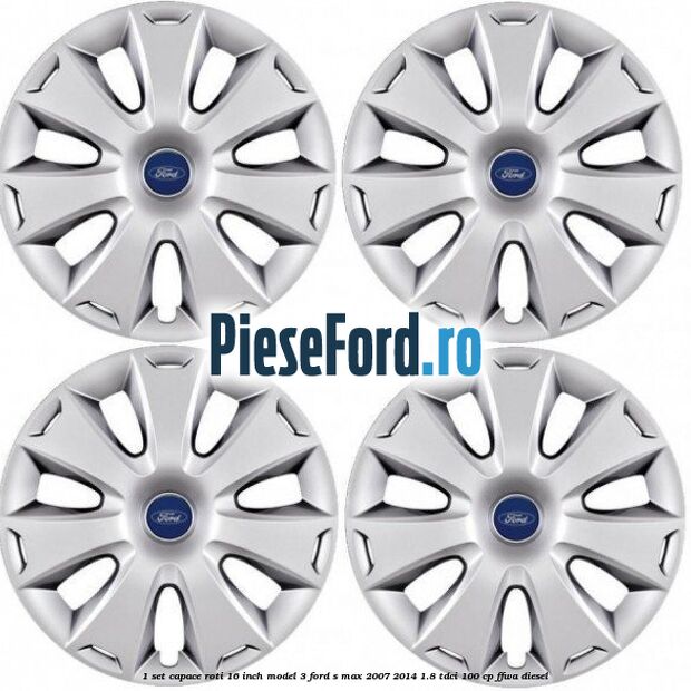 1 Set capace roti 16 inch model 3 Ford S-Max 2007-2014 1.8 TDCi 100 cp 1 Set capace roti 16 inch model 3 Ford S-Max 2007-2014 1.8 TDCi 100 cp FFWA diesel