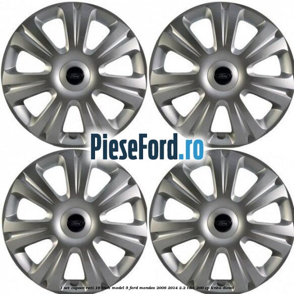 1 Set capace roti 16 inch model 5 Ford Mondeo 2008-2014 2.2 TDCi 200 cp KNBA diesel