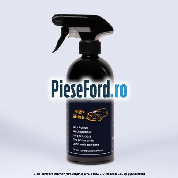 1 Set curatare exterior Ford original Ford B-Max 1.0 EcoBoost 140 cp YYJC benzina