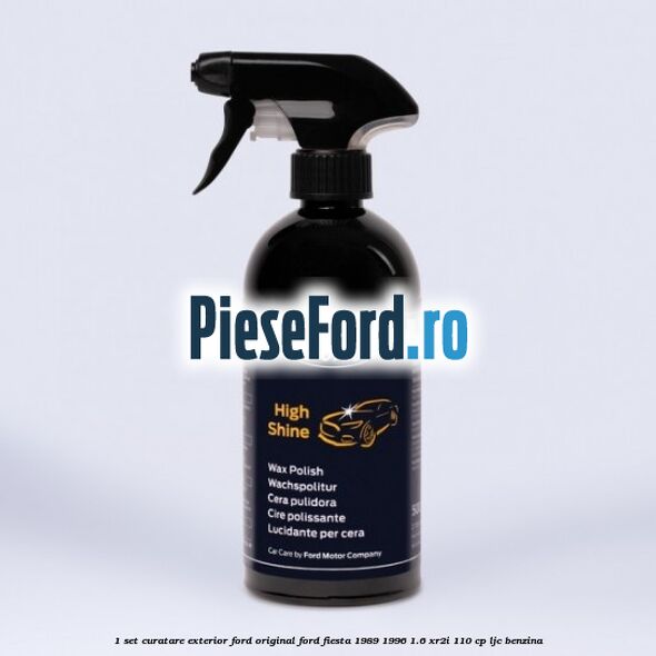 1 Set curatare exterior Ford original Ford Fiesta 1989-1996 1.6 XR2i 110 cp LJC benzina