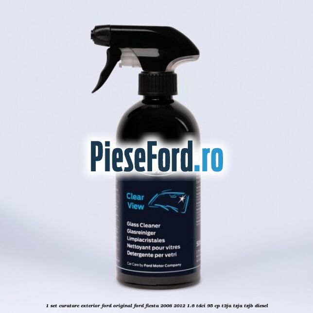 1 Set curatare exterior Ford original Ford Fiesta 2008-2012 1.6 TDCi 95 cp T3JA, TZJA, TZJB diesel