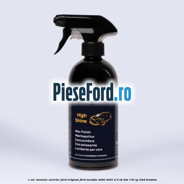1 Set curatare exterior Ford original Ford Mondeo 2000-2007 2.5 V6 24V 170 cp LCBD benzina