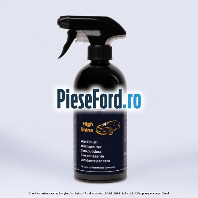 1 Set curatare exterior Ford original Ford Mondeo 2014-2018 1.5 TDCi 120 cp UGCC, XUCA diesel