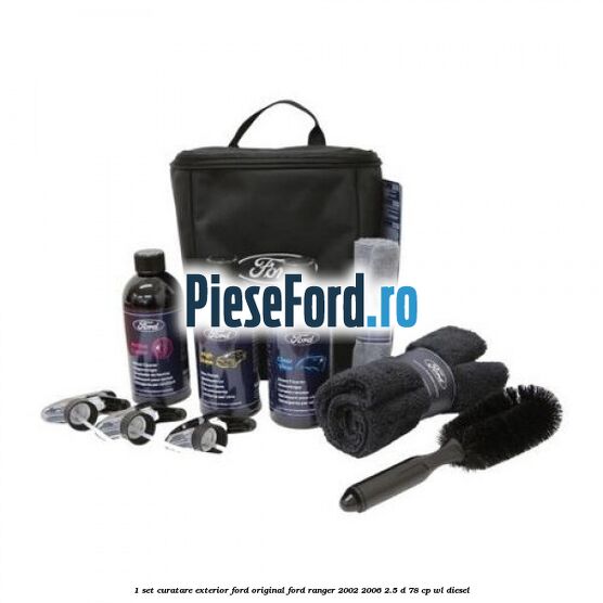 1 Set curatare exterior Ford original Ford Ranger 2002-2006 2.5 D 78 cp WL diesel