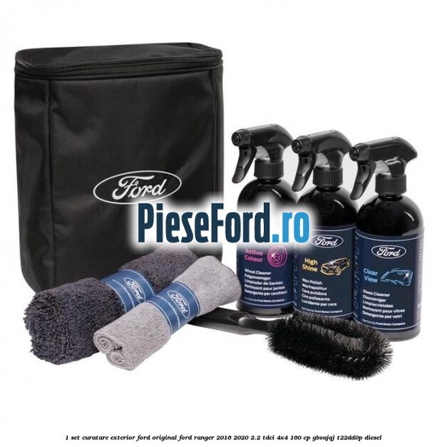 1 Set curatare exterior Ford original Ford Ranger 2016-2020 2.2 TDCi 4x4 160 cp GBVAJQJ, T22DD0P diesel