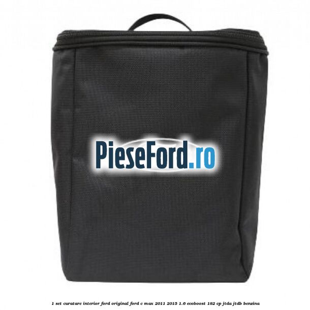 1 Set curatare interior Ford original Ford C-Max 2011-2015 1.6 EcoBoost 182 cp JTDA, JTDB benzina