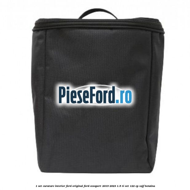 1 Set curatare interior Ford original Ford EcoSport 2019-2023 1.5 Ti-VCT 122 cp XZJF benzina