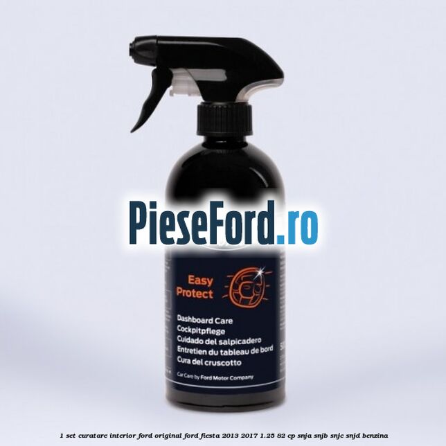 1 Set curatare interior Ford original Ford Fiesta 2013-2017 1.25 82 cp SNJA, SNJB, SNJC, SNJD benzina