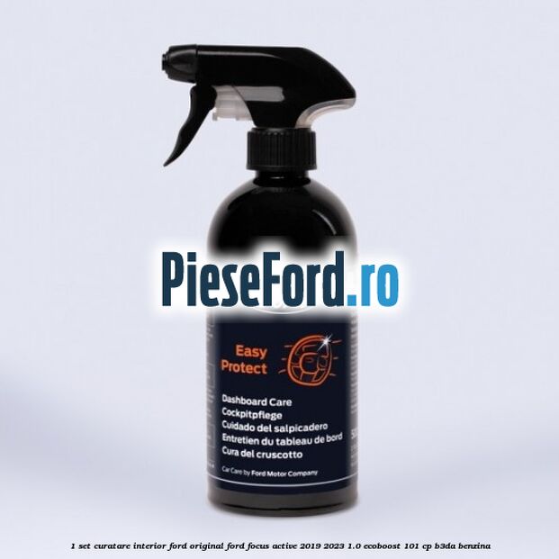 1 Set curatare interior Ford original Ford Focus Active 2019-2023 1.0 EcoBoost 101 cp B3DA benzina