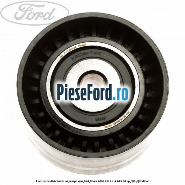 1 Set curea distributie cu pompa apa Ford Fiesta 2008-2012 1.4 TDCi 68 cp F6JB, F6JD diesel