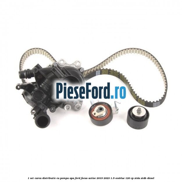 1 Set curea distributie cu pompa apa Ford Focus Active 2019-2023 1.5 EcoBlue 120 cp ZTDA, ZTDB diesel
