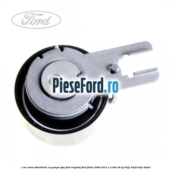1 Set curea distributie cu pompa apa Ford Original Ford Fiesta 2008-2012 1.6 TDCi 90 cp HHJC, HHJD, HHJE diesel