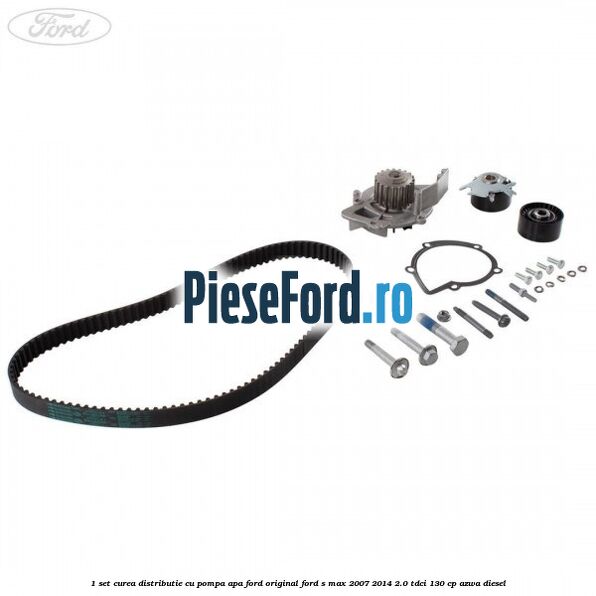 1 Set curea distributie cu pompa apa Ford original Ford S-Max 2007-2014 2.0 TDCi 130 cp 1 Set curea distributie cu pompa apa Ford original Ford S-Max 2007-2014 2.0 TDCi 130 cp AZWA diesel