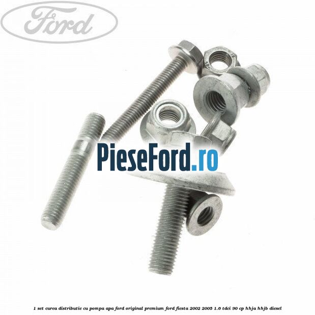 1 Set curea distributie cu pompa apa Ford Original premium Ford Fiesta 2002-2005 1.6 TDCi 90 cp 1 Set curea distributie cu pompa apa Ford Original premium Ford Fiesta 2002-2005 1.6 TDCi 90 cp HHJA, HHJB diesel