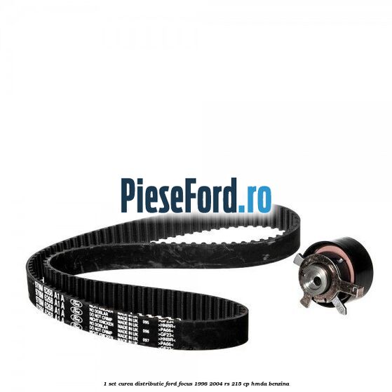 1 Set curea distributie Ford Focus 1998-2004 RS 215 cp HMDA benzina
