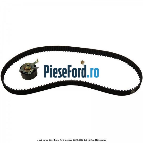 1 Set curea distributie Ford Mondeo 1996-2000 1.6 i 90 cp L1J benzina