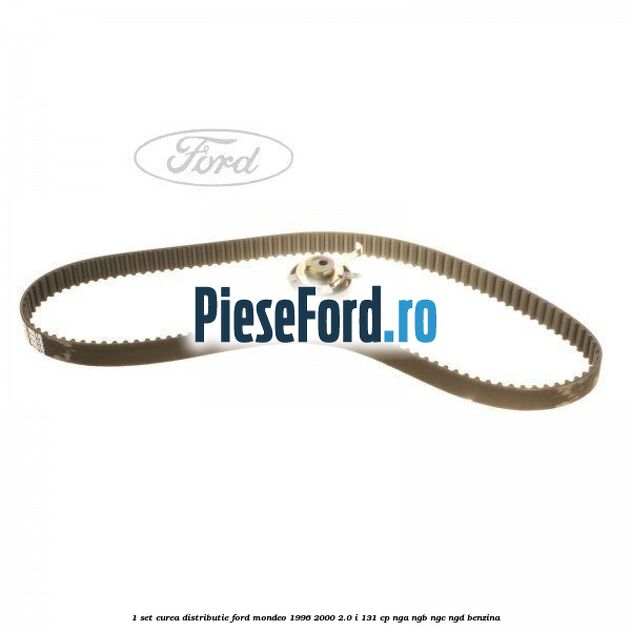 1 Set curea distributie Ford Mondeo 1996-2000 2.0 i 131 cp NGA, NGB, NGC, NGD benzina