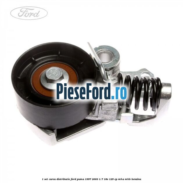 1 Set curea distributie Ford Puma 1997-2003 1.7 16V 125 cp MHA, MHB benzina