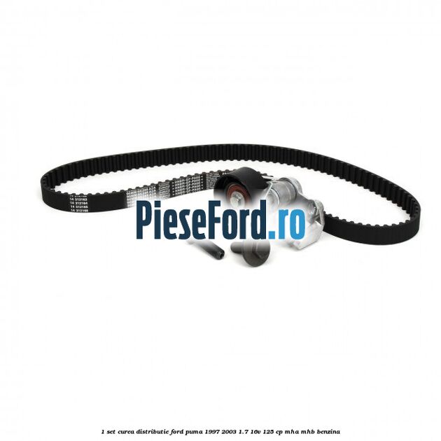 1 Set curea distributie Ford Puma 1997-2003 1.7 16V 125 cp MHA, MHB benzina