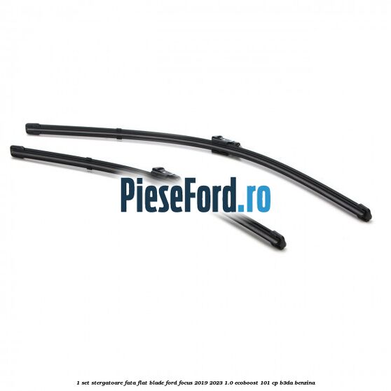 1 Set stergatoare fata flat blade Ford Focus 2019-2023 1.0 EcoBoost 101 cp 1 Set stergatoare fata flat blade Ford Focus 2019-2023 1.0 EcoBoost 101 cp B3DA benzina